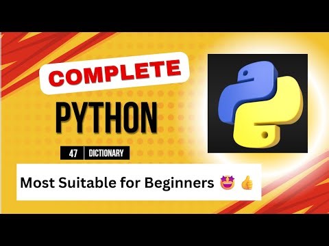 Dictionary in Python Complete Basic (Most suitable for Beginners)