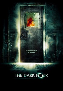 The Dark Hour streaming: where to watch online?