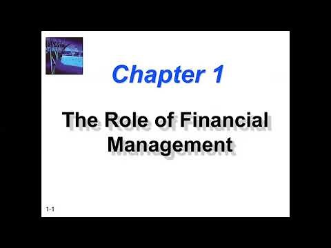 Lecture 1 | Chapter 1 - The Role Of Financial Management | Introduction