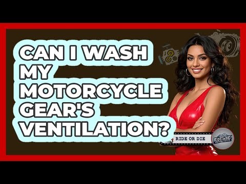 Can I Wash My Motorcycle Gear's Ventilation?