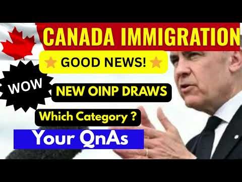 Canada Immigration Latest Draws | Express Entry |Ontario PNP I OINP draw I Canada PR I