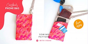 Crossbody Phone Bag sewing pattern (2 sizes and video) - Sew Modern Bags