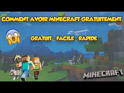 COMMENT AVOIR MINECRAFT GRATUITEMENT SUR PC !