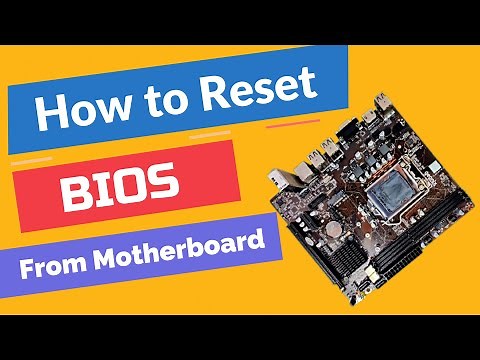 How to Reset BIOS or Clear CMOS From the Motherboard | Reset BIOS (CMOS)