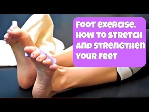 Free Foot Exercise video! How to Strengthen and Stretch Your Feet
