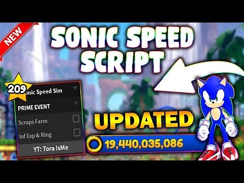 *UPDATED* Sonic Speed Simulator Script (PASTEBIN 2023) (INFINITE EXP AND RINGS,SCRAPS FARM)