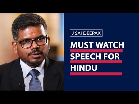 J Sai Deepak | Must watch speech for a Hindu