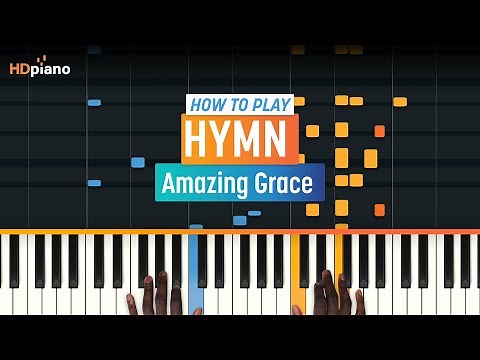 How to Play "Amazing Grace" (Gospel) | HDpiano (Part 1) Piano Tutorial