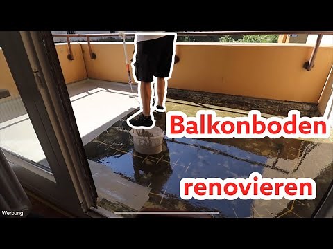 Balkon neu beschichten Schritt für Schritt Anleitung