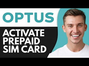 HOW TO ACTIVATE OPTUS PREPAID SIM CARD (2026)