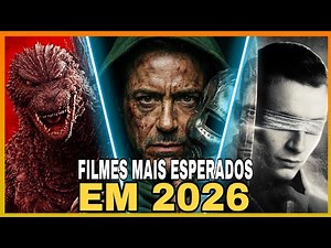 OS 27 FILMES MAIS ESPERADOS DE 2026