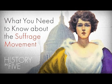 5 Things You Should Know About the Suffrage Movement