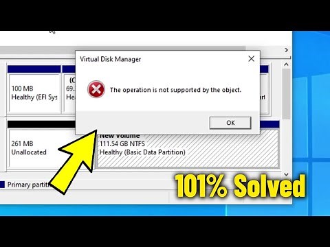 The operation is not supported by the object in Windows 11/10/8/7 - How To Fix Virtual Disk Manger ✅