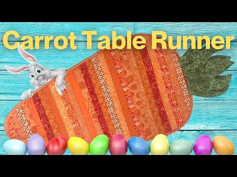 Easy Quilt As You Go Easter Carrot Table Topper