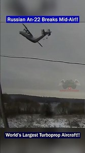Russian Antonov An-22 Military Transport Crashes Into Reservoir After Fuselage Separation