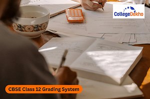 CBSE Class 12 Grading System 2026 - CBSE Grading System for Class 12 2025, Marking Scheme, CGPA and Percentage Calculator | CollegeDekho