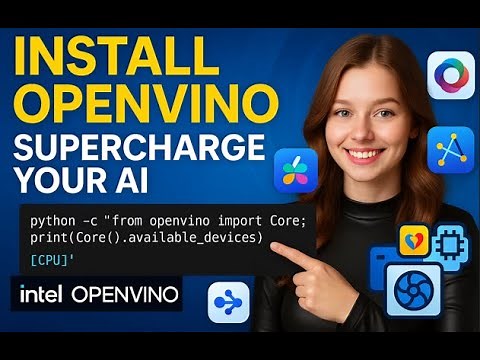 “Boost Your AI Inference with OpenVINO 2025 – Complete Install Tutorial”
