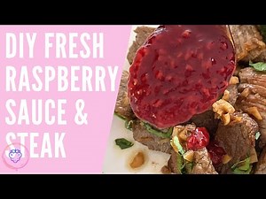How to make Raspberry Sauce Quick and Fresh with Steak Bites
