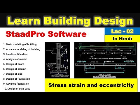 STAAD Pro - Staad pro tutorial for beginners [Lec 2]: Stress strain and eccentricity #staadpro