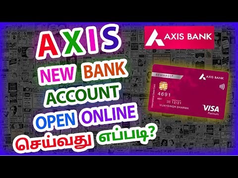 Axis Bank New Account Open Online in Tamil