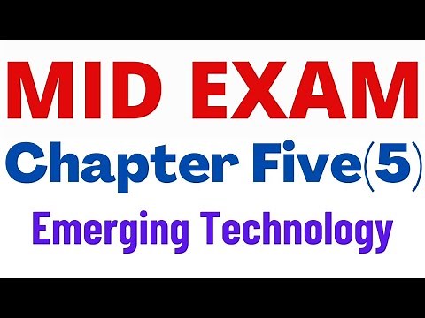 Emerging Technologies Questions & Answers on Chapter Five (5)- Freshman Ethiopian Students| AR Exam