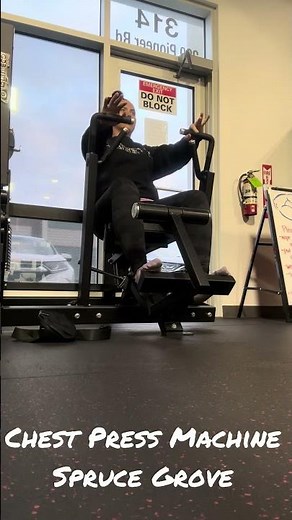 Chest press machine (spruce grove)
