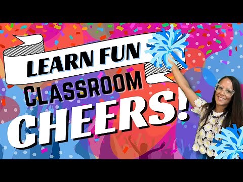 Classroom Cheers