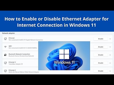 How to Enable or Disable Ethernet Adapter for Internet Connection in Windows 11