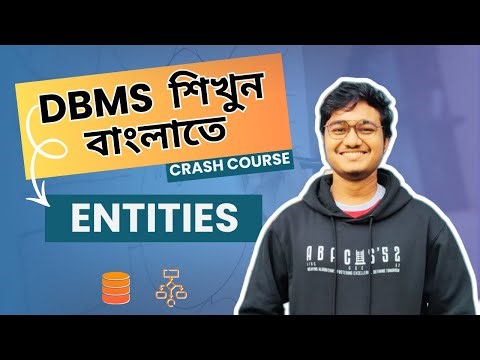 Entities of DBMS in Bangla | Database Management System Crash Course | Computer Science