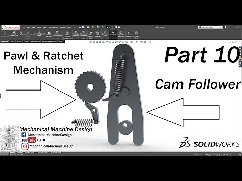 Mechanism Part 10 - Pawl & Ratchet Mechanism Modeling & Simulation