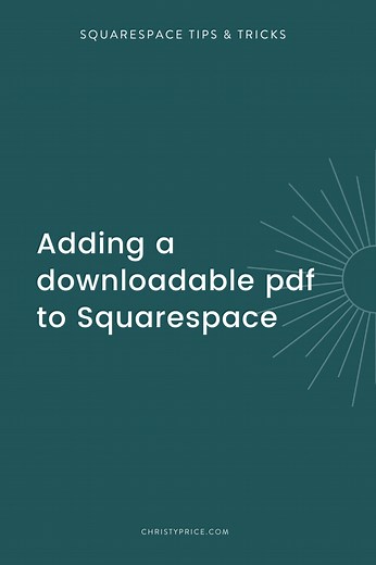 How to Add a Downloadable pdf to Squarespace — Christy Price