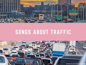 20 Songs About Traffic - Musical Mum