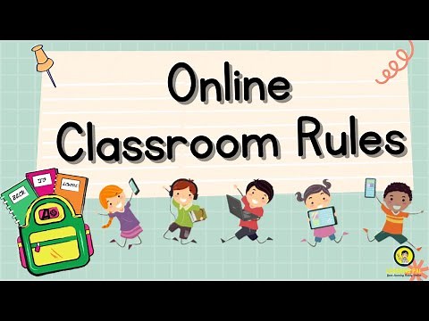 ONLINE CLASSROOM RULES