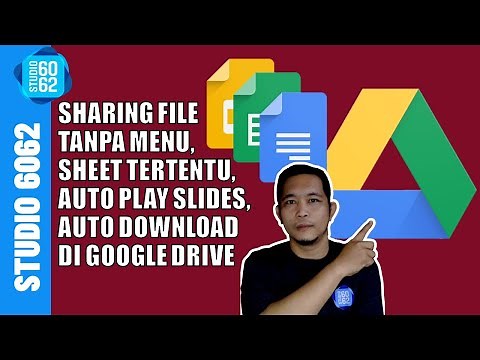 Cara Share Sheet Tertentu di Spreadsheet, Tanpa Menu Bar, Auto Slide, Auto Download di Google Drive