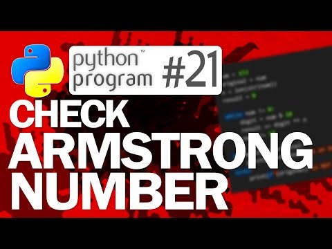 🐍Python Program #21: Check Armstrong Number | Python Programming