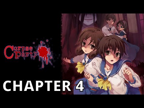 CORPSE PARTY (PS4) CHAPTER 4 Gameplay Walkthrough