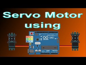 Servo motor using Arduino
