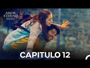 Amor Eterno Capítulo 12 Versión Larga (Doblado en Español)