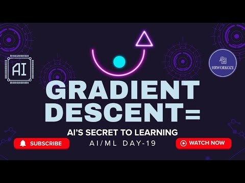 Day 19: Gradient Descent Explained Simply | How AI Learns I Hrworkoze