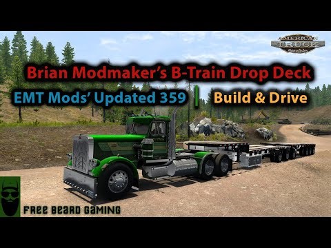 Brian Modmaker’s B-Double Drop Trailer & EMT Mods’ Updated 359 | American Truck Simulator