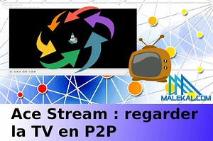 Ace Stream : regarder la TV et sport en P2P BiTtorrent