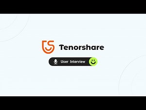 Tenorshare - Expert in Digital Device Solutions | User Interview