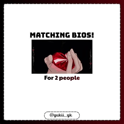 Matching Bios for Couples & Friends