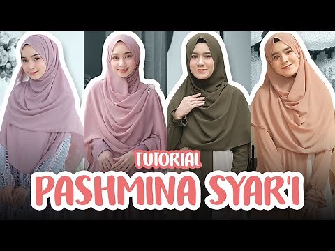 4 TUTORIAL HIJAB PASHMINA SYAR'I MENUTUP DADA | Simpel, Stylish dan Cantik
