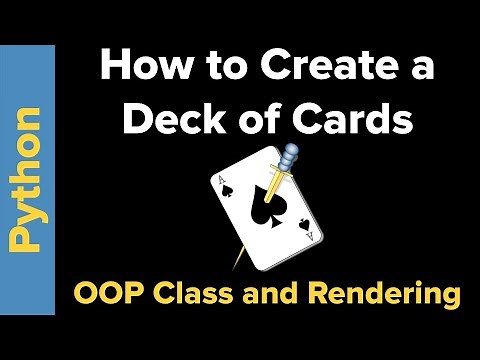 How to Make A Deck of Cards using Python OOP