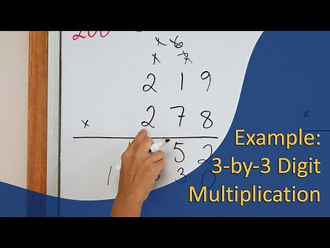 Example: 3-by-3 digit multiplication (5th grade math)