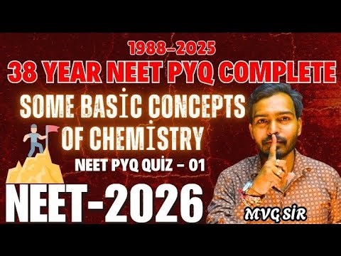 💥 Some Basic Concepts of Chemistry NEET PYQs Part 1 | 38 Years NEET Chemistry PYQs | MVG Sir