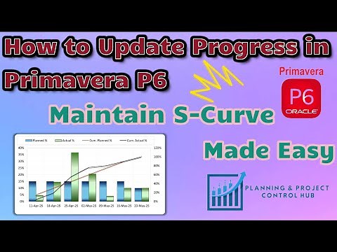 How to Update Progress in Primavera P6 and Maintain Progress S-Curve #PrimaveraP6 #PlanningEngineer
