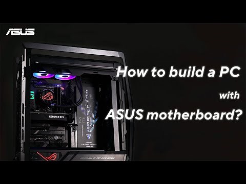 Step-by-Step Guide to Installing ASUS Motherboards and PC Components | ASUS SUPPORT
