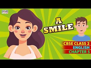 A Smile | CBSE Class 2 English - Chapter 5 | #catrackkidstv